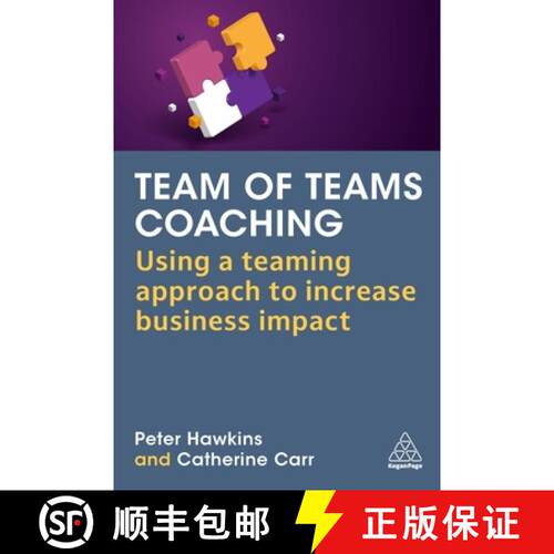 【3-4周达】精装 Team of Teams Coaching: Using a Teaming Approach to Drive Business Performance [9781398613973]