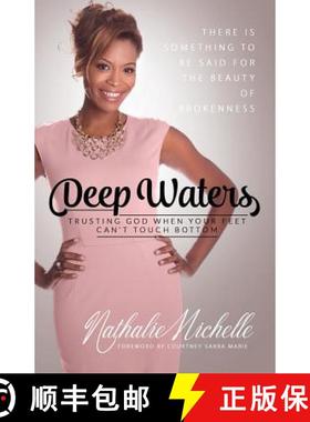 【3-4周达】Deep Waters: Trusting God When Your Feet Can't Touch Bottom [9780578178455]