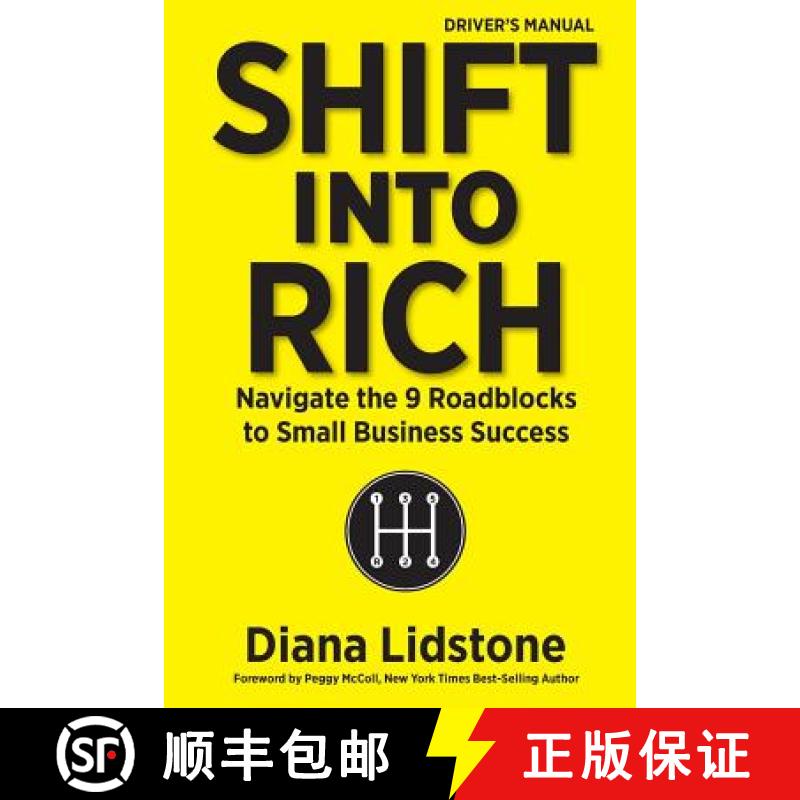 【3-4周达】Shift into Rich: Navigate the 9 Roadblocks to Small Business Success [9780995819504]