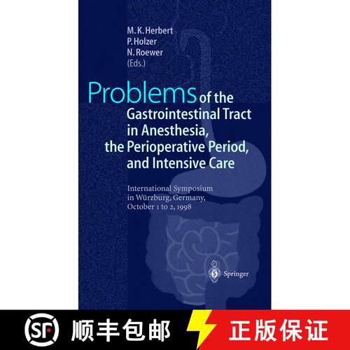 【3-4周达】Problems of the Gastrointestinal Tract in Anesthesia, the Perioperative Period, and Intens... [9783642643019]