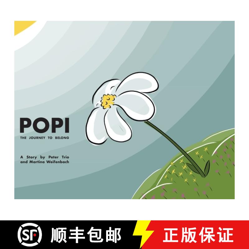 【3-4周达】Popi: The Journey to Belong [9798869021373]