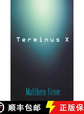 【3-4周达】Terminus X [9781944277192]