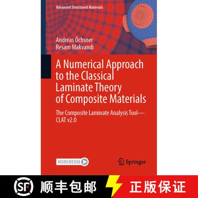 【3-4周达】A Numerical Approach to the Classical Laminate Theory of Composite Materials: The Composit... [9783031329746]