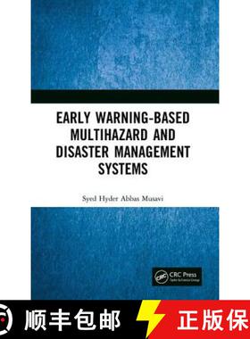 【3-4周达】Early Warning-Based Multihazard and Disaster Management Systems [9781138391888]