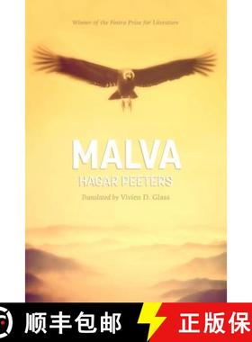 【3-4周达】Malva : The unknown story of Pablo Neruda's only child, told from the afterlife [9780999754429]