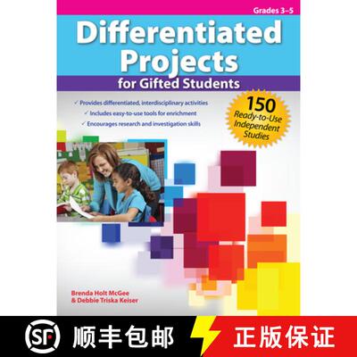 【3-4周达】Differentiated Projects for Gifted Students: 150 Ready-To-Use Independent Studies (Grades ... [9781593639679]
