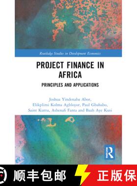 【3-4周达】Project Finance in Africa: Principles and Applications [9781032679310]