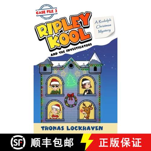 【3-4周达】精装 A Rudolph Christmas Mystery (Case File 3): Ripley Kool and the Investigators - Chapte... [9781639111480]