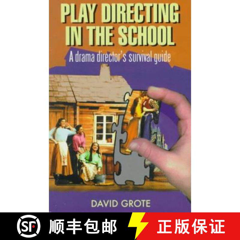 预订 Play Directing in the School: A Drama Director's Survival Guide [9781566080361]