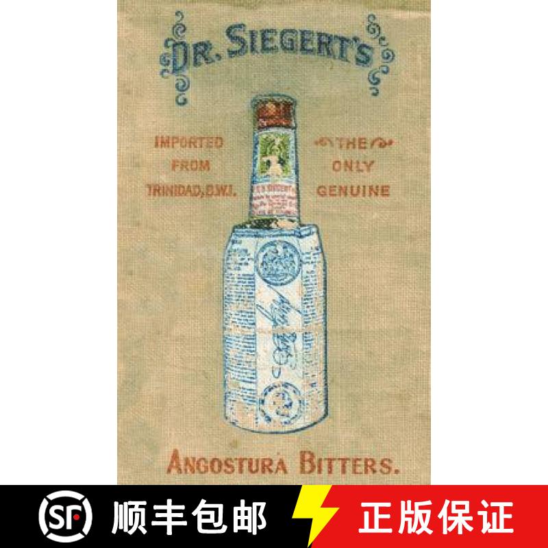 预订 Angostura Bitters Complete Mixing Guide 1908 Reprint [9781640321267]