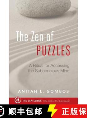 预订 The Zen of Puzzles: A Ritual for Accessing the Subconscious Mind [9781944733636]