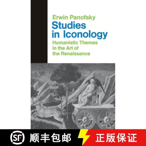 【3-4周达】Studies In Iconology: Humanistic Themes In The Art Of The Renaissance [9780367094744]