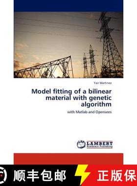 预订 Model Fitting of a Bilinear Material with Genetic Algorithm [9783848436408]