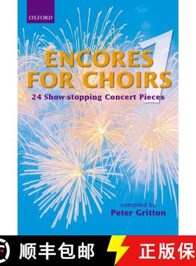 【3-4周达】Encores for Choirs 1: Vocal score (Vocal score) (Vocal score) [9780193436305]