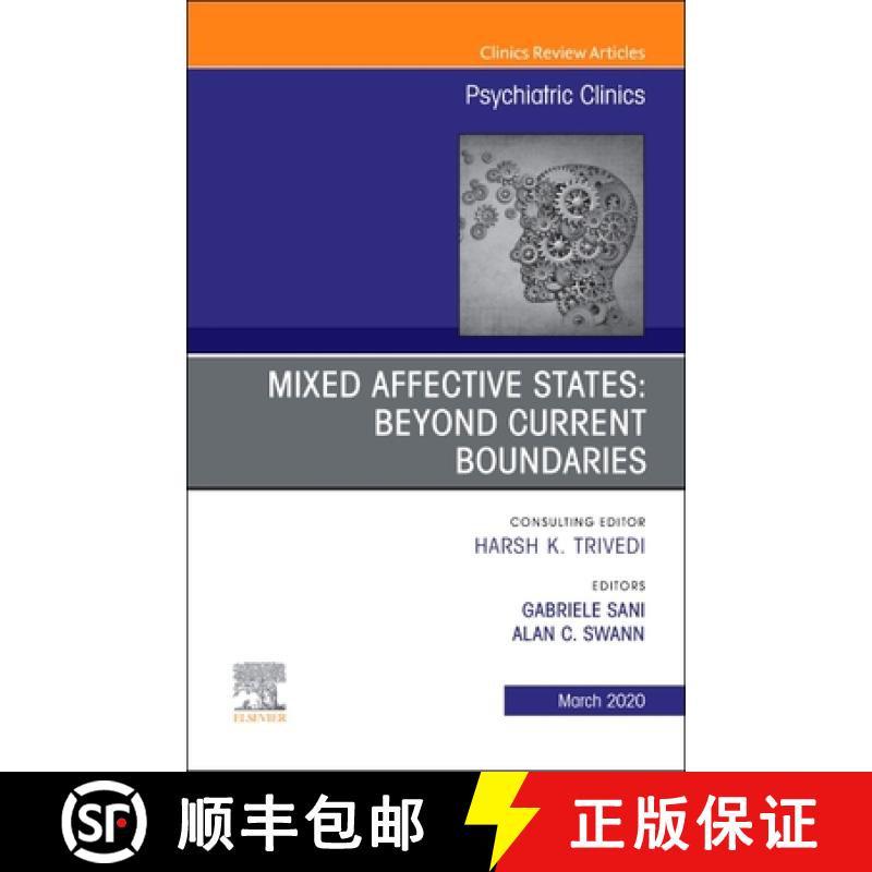 【3-4周达】Mixed Affective States: Beyond Current Boundaries, an Issue of Psychiatric Clinics of Nort... [9780323764797]