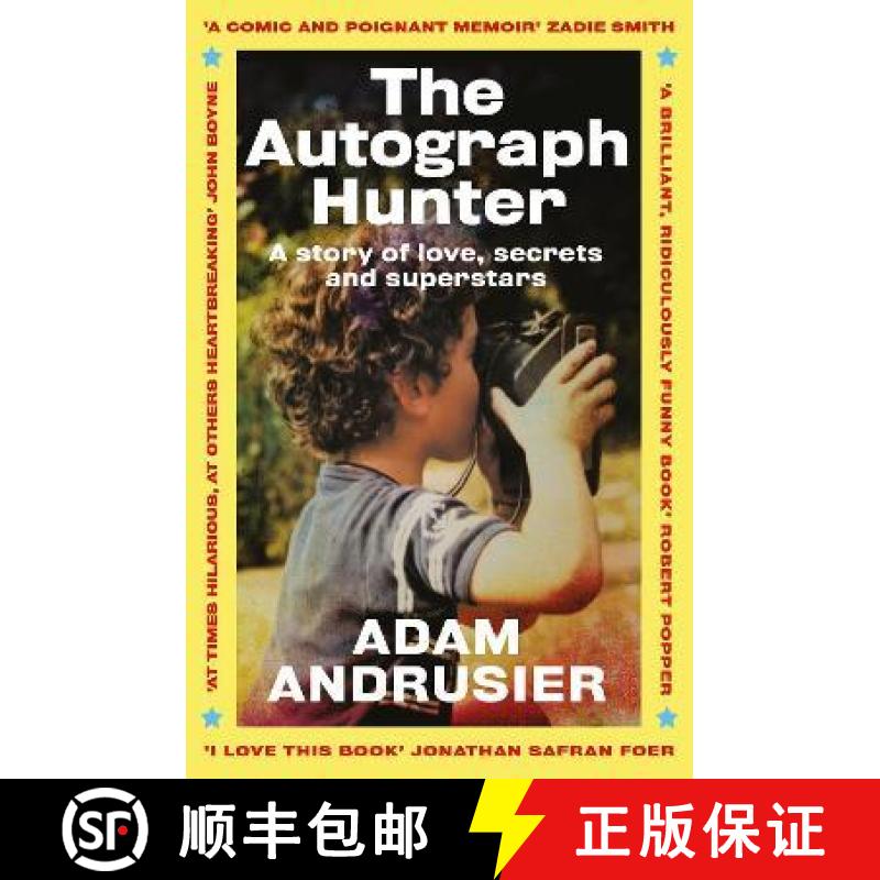 【3-4周达】The Autograph Hunter: A story of love, secrets and superstars [9781472277077]