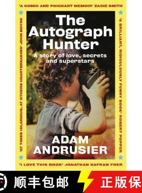 【3-4周达】The Autograph Hunter: A story of love, secrets and superstars [9781472277077]