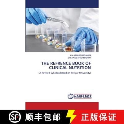预订 THE REFRENCE BOOK OF CLINICAL NUTRITION [9786206740582]