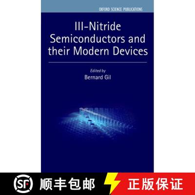 【3-4周达】III-Nitride Semiconductors and their Modern Devices [9780199681723]