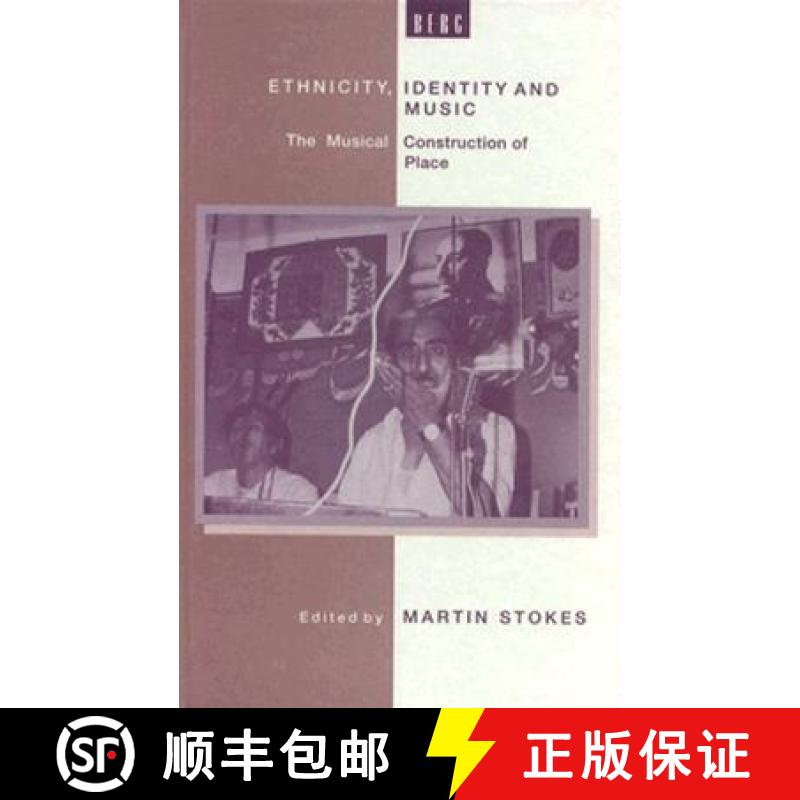 【3-4周达】精装 Ethnicity, Identity and Music: The Musical Construction of Place [9780854968770] - 实物图