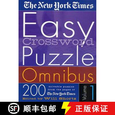 【3-4周达】The New York Times Easy Crossword Puzzle Omnibus Volume 1: 200 Solvable Puzzles from the P... [9780312305130]
