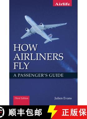 【3-4周达】How Airliners Fly: A Passenger's Guide - Third Edition [9781785004858]