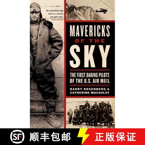 【3-4周达】Mavericks of the Sky: The First Daring Pilots of the U.S. Air Mail [9780060529505]