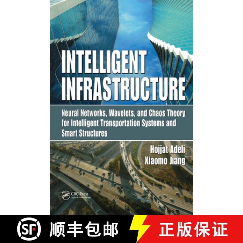 【3-4周达】Intelligent Infrastructure: Neural Networks, Wavelets, and Chaos Theory for Intelligent Tr... [9780367386719]