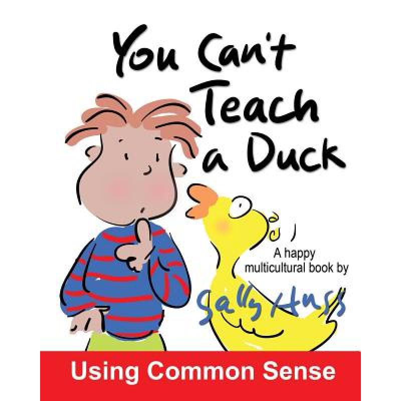 【4周达】You Can't Teach A Duck: (Rib-Tickling MULTICULTURAL Bedtime Story/Children's Book About Usin... [9781945742446] 书籍/杂志/报纸 原版其它 原图主图