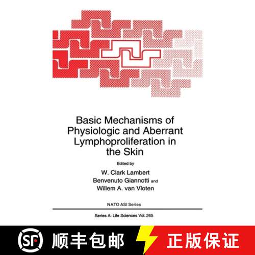 【3-4周达】精装 Basic Mechanisms of Physiological and Aberrant Lymphoproliferation in the Skin: Proce... [9780306447365]