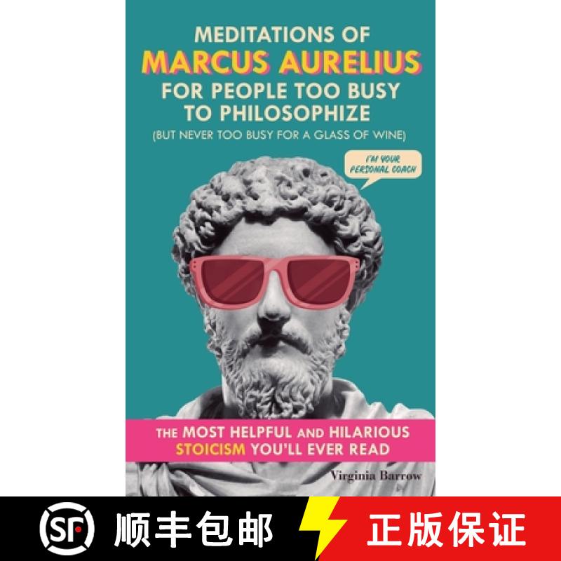 【3-4周达】Meditations of Marcus Aurelius for People Too Busy to Philosophize [9798232375294]图片