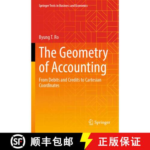 【3-4周达】The Geometry of Accounting: From Debits and Credits to Cartesian Coordinates [9783031888946]