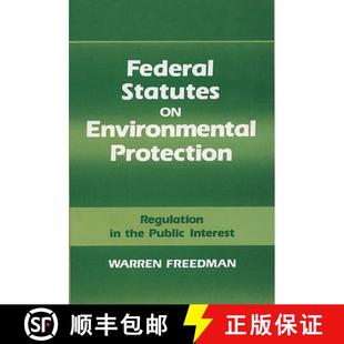 Federal 9780899301907 Interest Regulation 4周达 Statutes Public Environmental the Protection