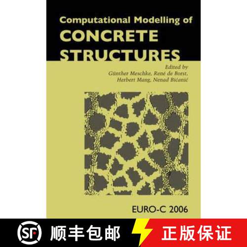 【3-4周达】精装 Computational Modelling of Concrete Structures: Proceedings of the EURO-C 2006 Confer... [9780415397490]