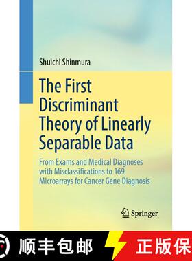 【3-4周达】精装 The First Discriminant Theory of Linearly Separable Data: From Exams and Medical Diag... [9789819994199]