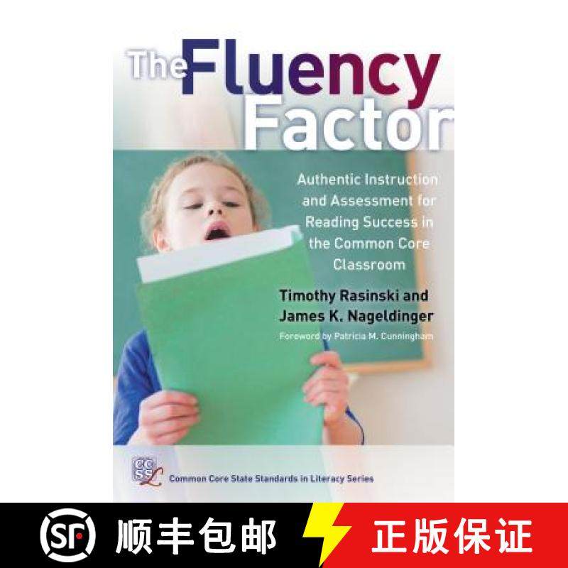 【3-4周达】The Fluency Factor: Authentic Instruction and Assessment for Reading Success in the Common... [9780807757475]