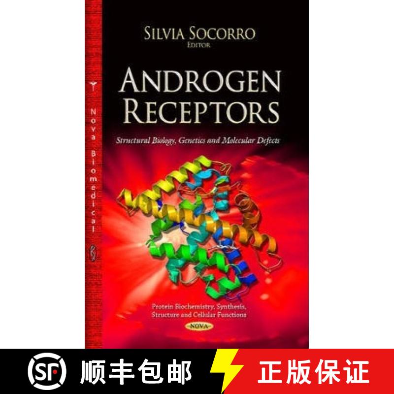 【3-4周达】Androgen Receptor: Structural Biology, Genetics and Molecular Defects [9781629486932]