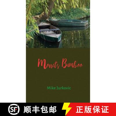 【3-4周达】Monet's Bamboo [9780997325881]