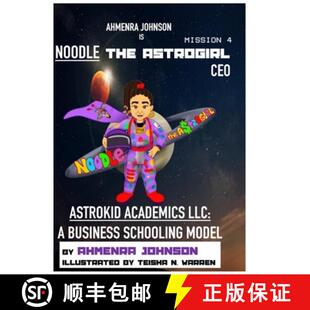【3-4周达】Astrokid Academics LLC: A Business Schooling Model [9781387046126]