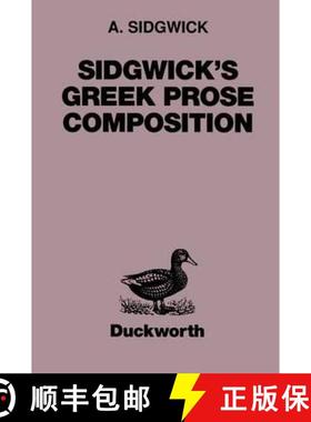 预订 Sidgwick's Greek Prose Composition [9780715616758]
