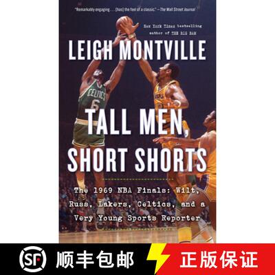 【3-4周达】Tall Men, Short Shorts: The 1969 NBA Finals: Wilt, Russ, Lakers, Celtics, and a Very Young... [9780525567318]