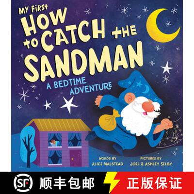【3-4周达】My First How to Catch the Sandman : A Bedtime Adventure [9781728295657]