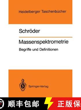 【3-4周达】Massenspektrometrie: Begriffe Und Definitionen [9783540533290]