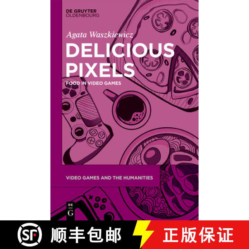 预订 Delicious Pixels: Food in Video Games [9783111353081]