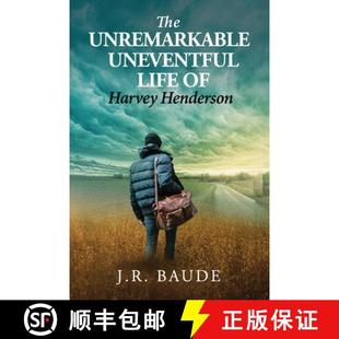 Life 9780615515427 4周达 Henderson Harvey Uneventful Unremarkable The