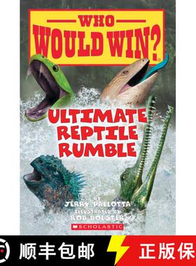 预订 Ultimate Reptile Rumble (Who Would Win?): Volume 26 [9781338672169]