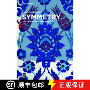 the Eyes 9783110417050 Symmetry Masters Through Old 预订
