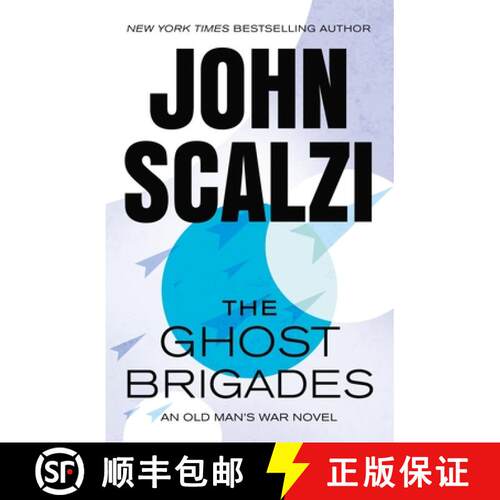 【3-4周达】The Ghost Brigades: An Old Man's War Novel [9781250359551]
