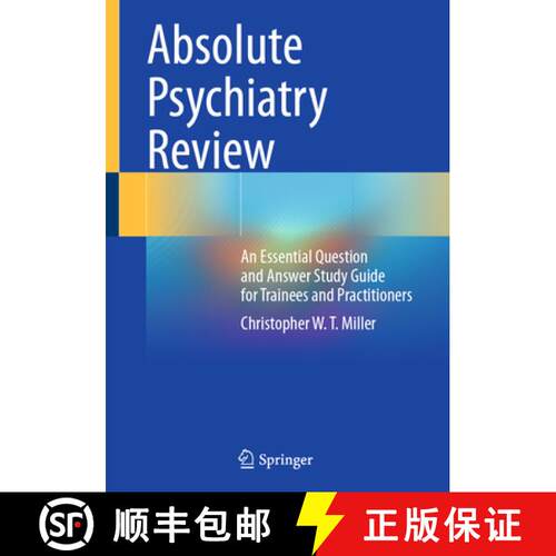 【3-4周达】Absolute Psychiatry Review: An Essential Question and Answer Study Guide for Trainees and ... [9783032133144]