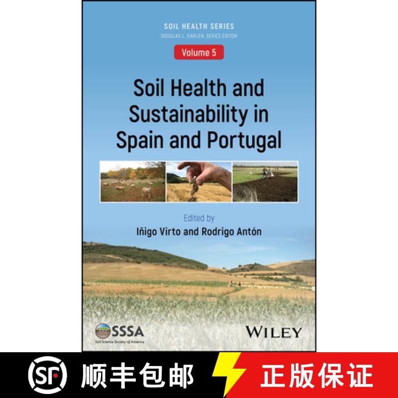 【3-4周达】Soil Health and Sustainability in Spain and Portugal: Case Studies and General Perspective [9780891187356]